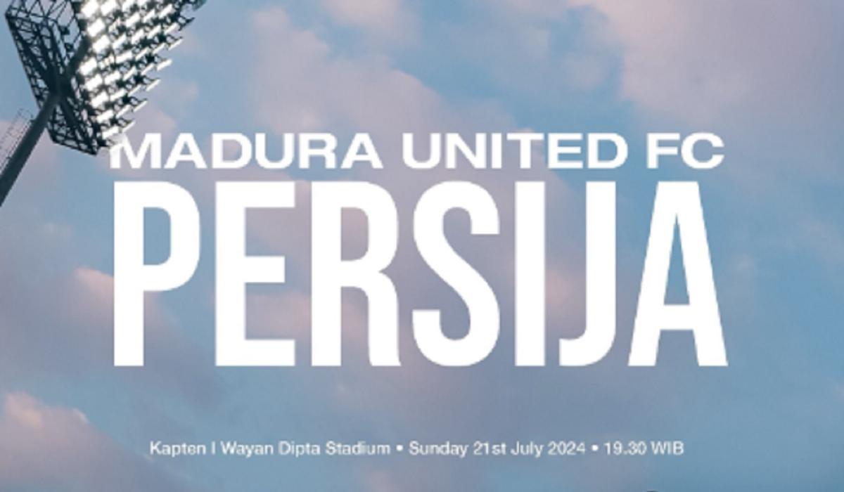 Link Live Streaming Piala Presiden 2024: Madura United vs Persija Jakarta