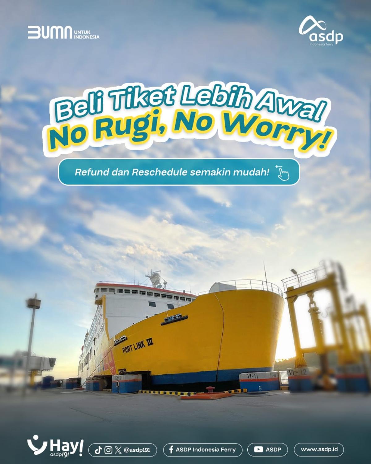 Tingkatkan Kenyamanan Pengguna Jasa, ASDP Sesuaikan Kebijakan Penalty Refund dan Reschedule Ferizy