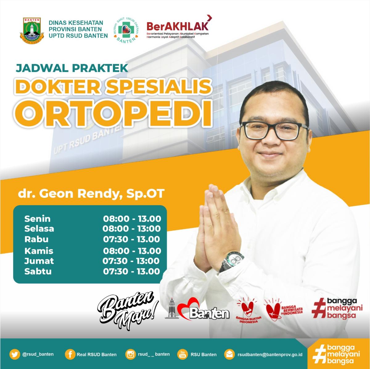 dr. Geon Rendy SpOT Resmi Bergabung, Ini Jadwal dan Layanan Poli Orthopedi RSUD Banten