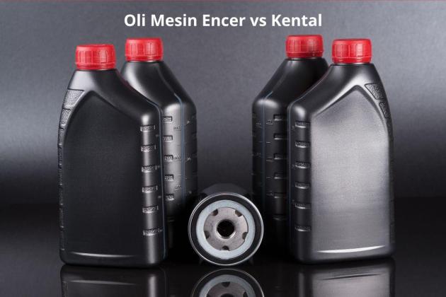 Mana yang Lebih Tepat, Oli Mesin Encer atau Oli Kental di Tahun 2025?