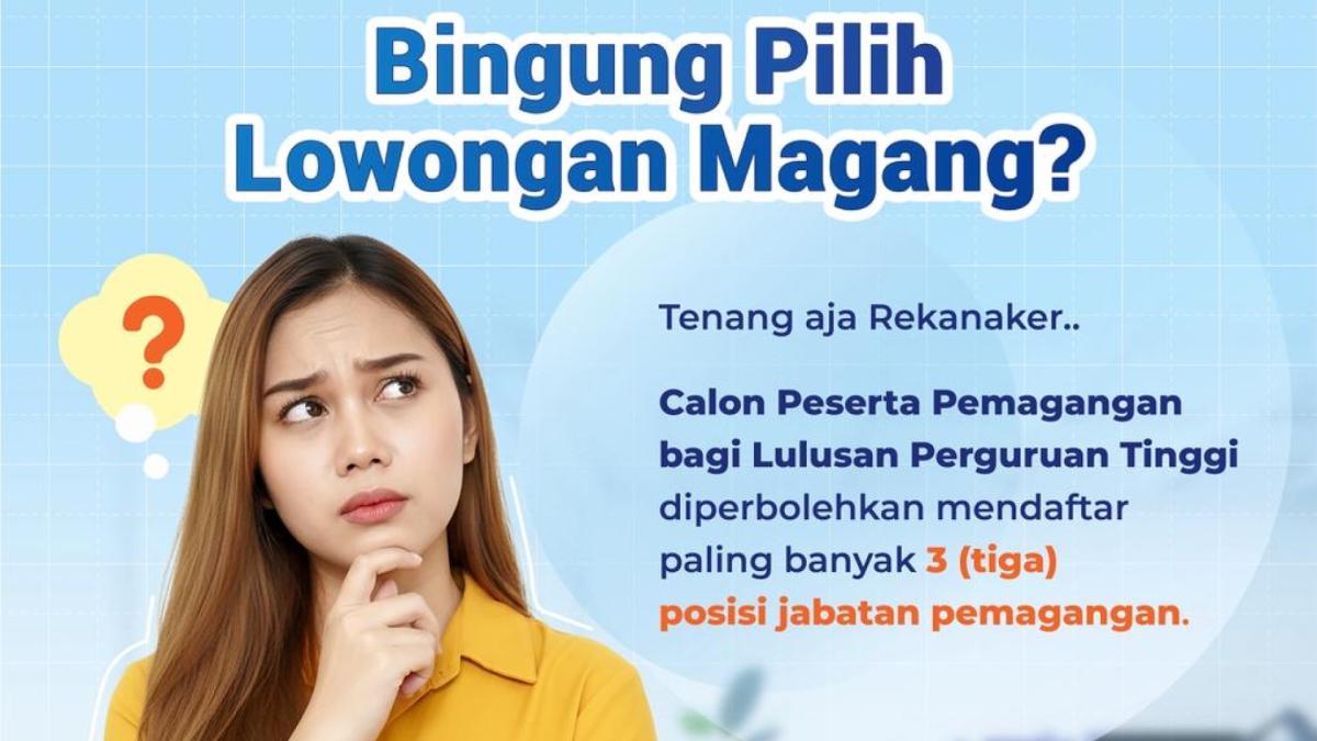 Pendaftaran Program Magang Nasional Batch I Ditutup, Kemnaker Apresiasi Antusiasme Pendaftar dan Perusahaan