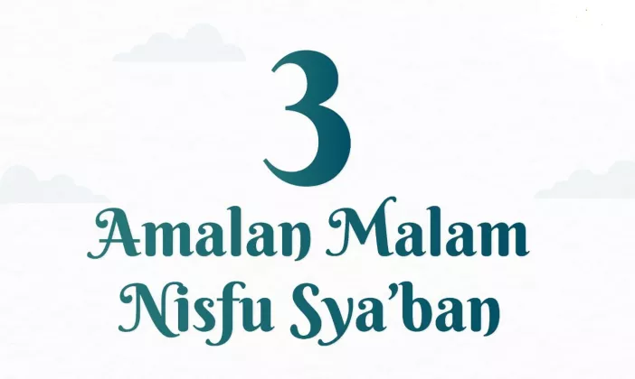 PINTU LANGIT TERBUKA! 3 Amalan MUSTAJAB Malam Nisfu Sya’ban: Rezeki Mengalir Deras Dosa Setumpuk Lenyap