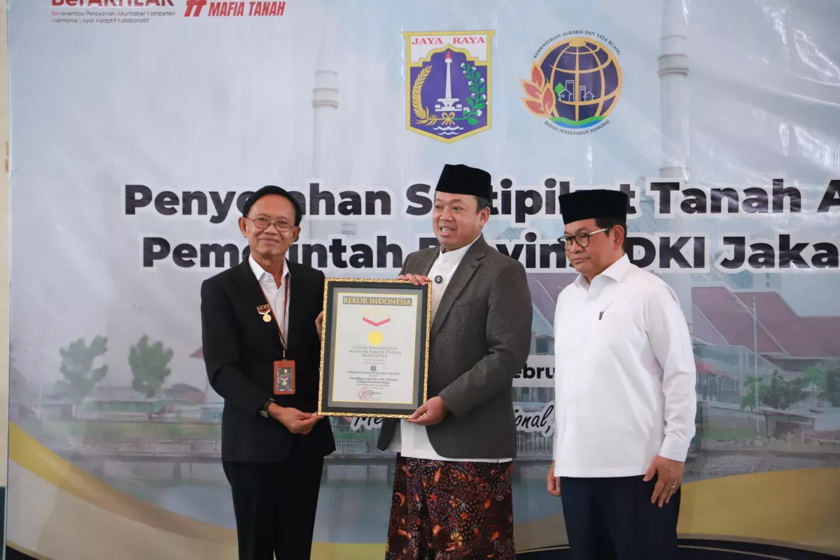 Selamatkan Aset Rp102 Triliun, Kanwil BPN DKI Jakarta Antarkan Pemprov DKI Raih Rekor MURI