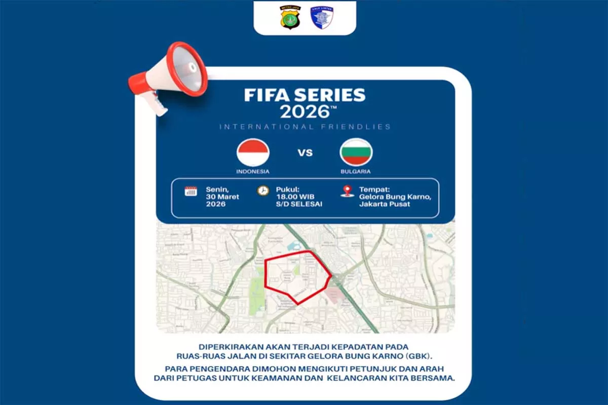 Final FIFA Series 2026: Polisi Imbau Hindari Kawasan GBK Sore Ini Imbas Laga Indonesia vs Bulgaria