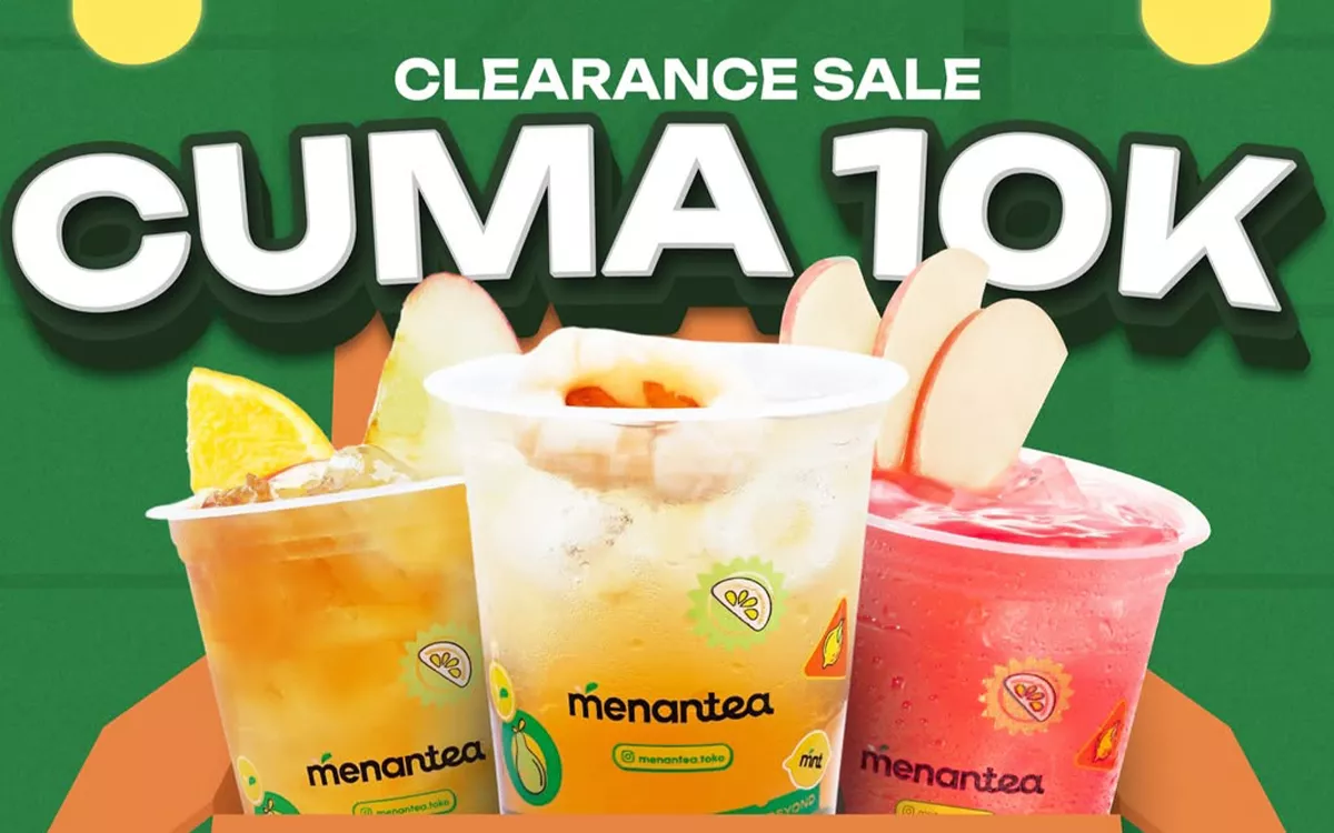 Promo Terakhir Menantea: Minuman Favorit Mulai 10K Sampai 25 April