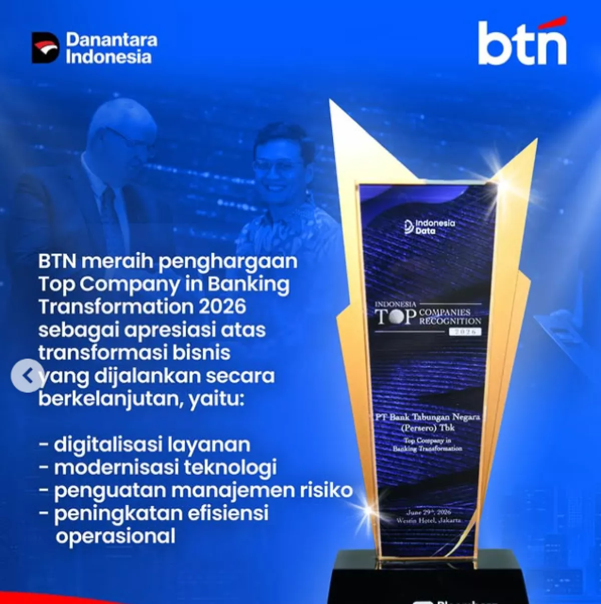 BTN Raih Penghargaan Transformasi Perbankan, Diapresiasi atas Inovasi dan Digitalisasi Bisnis
