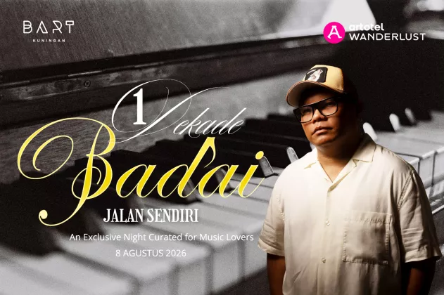 ARTOTEL Casa Kuningan Hadirkan Intimate Showcase 'Badai 1 Dekade: Jalan Sendiri' di BART Kuningan