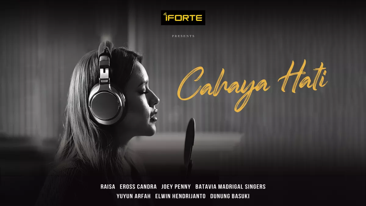 iForte dan Protelindo Group Luncurkan Lagu Cahaya Hati, Kolaborasi dengan Raisa dan Eross Candra 