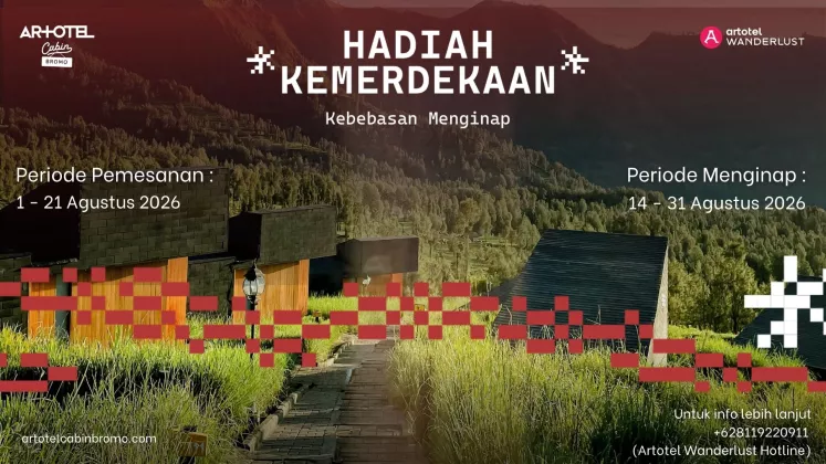 ARTOTEL Cabin Bromo Hadirkan Hadiah Kemerdekaan untuk Merayakan Semangat Kebebasan