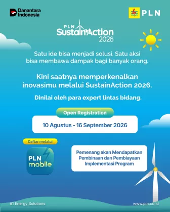 PLN SustainAction 2026 Kembali Hadir, Buka Kesempatan bagi Inovasi Berkelanjutan